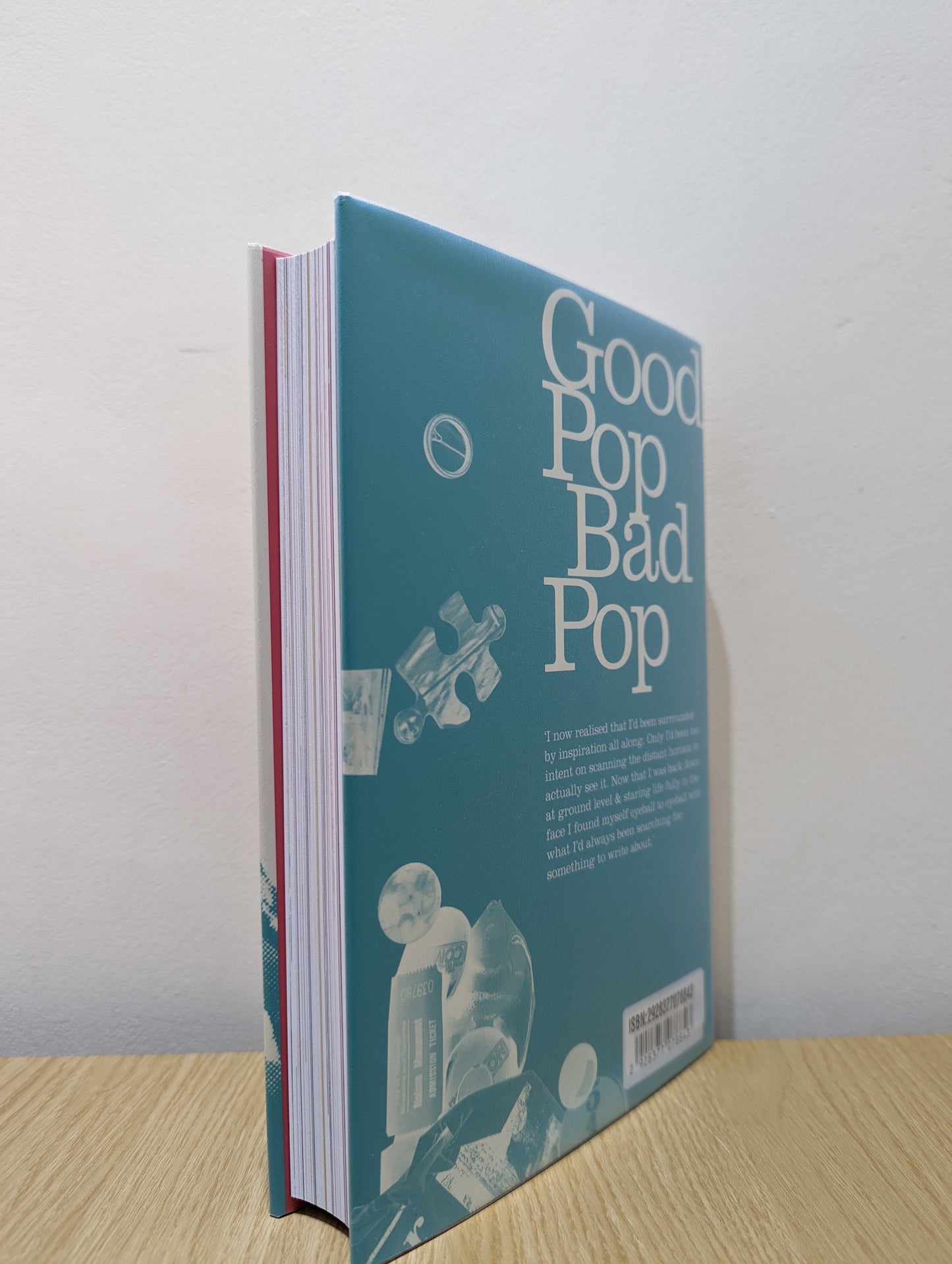 Good Pop, Bad Pop (Signed First Edition)