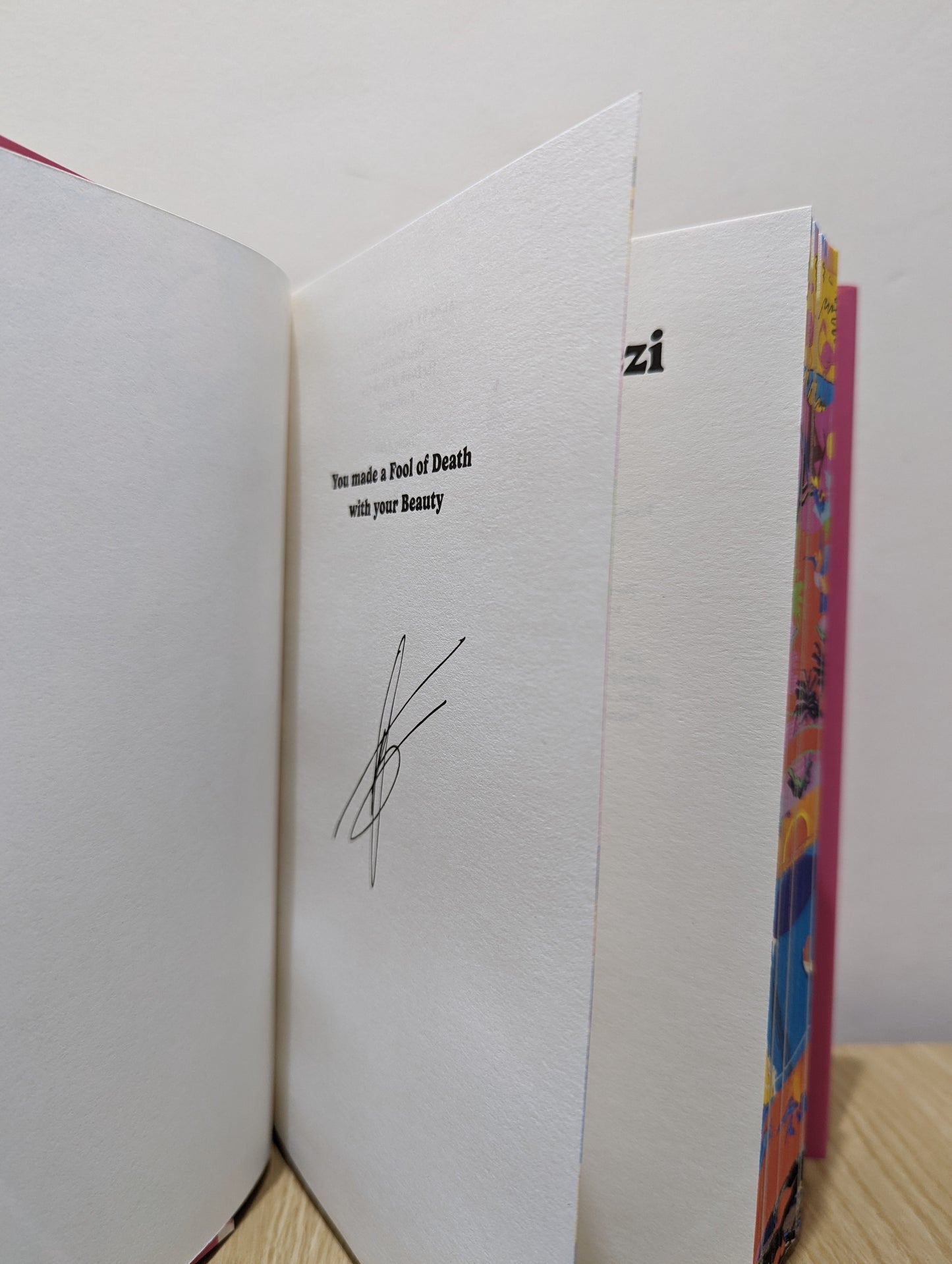 You Made a Fool of Death With Your Beauty (Signed First Edition with sprayed edges)