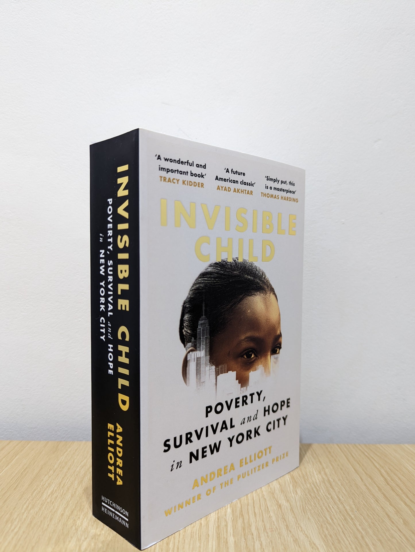 Invisible Child: Poverty, Survival and Hope in New York City (Signed First Edition)