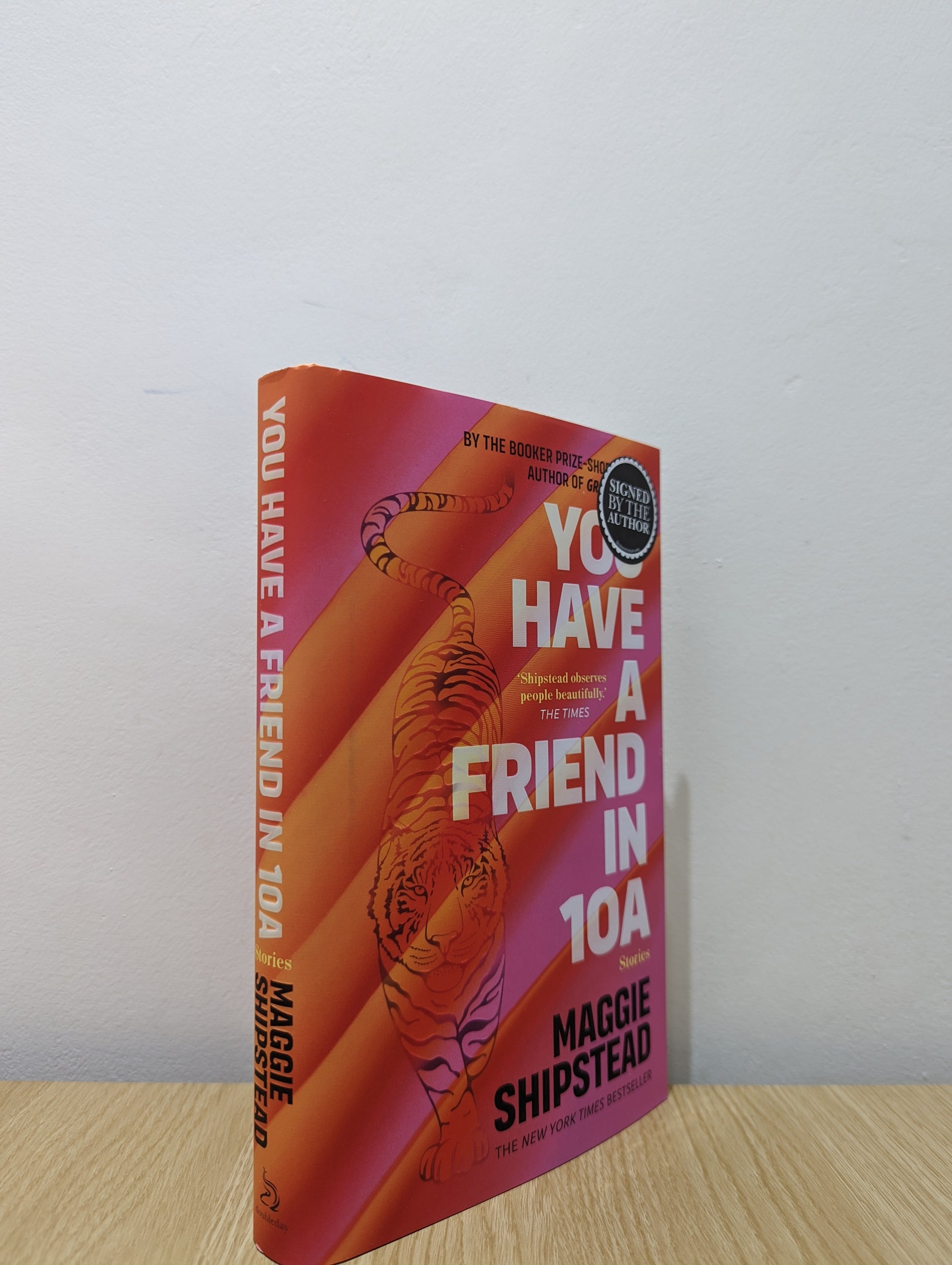 You have a friend in 10A: Stories (Signed First Edition)