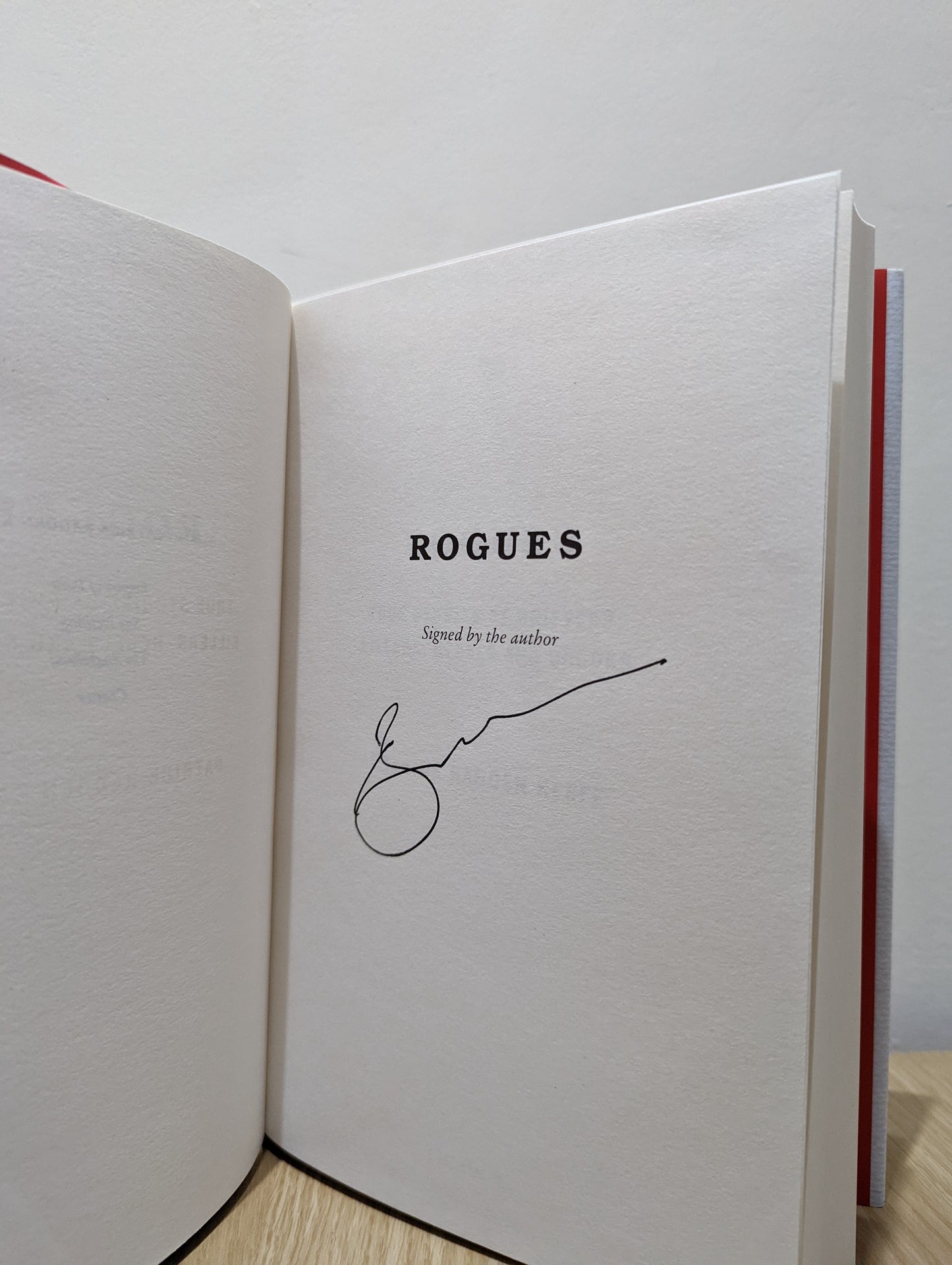 Rogues: True Stories of Grifters, Killers, Rebels and Crooks (Signed First Edition)