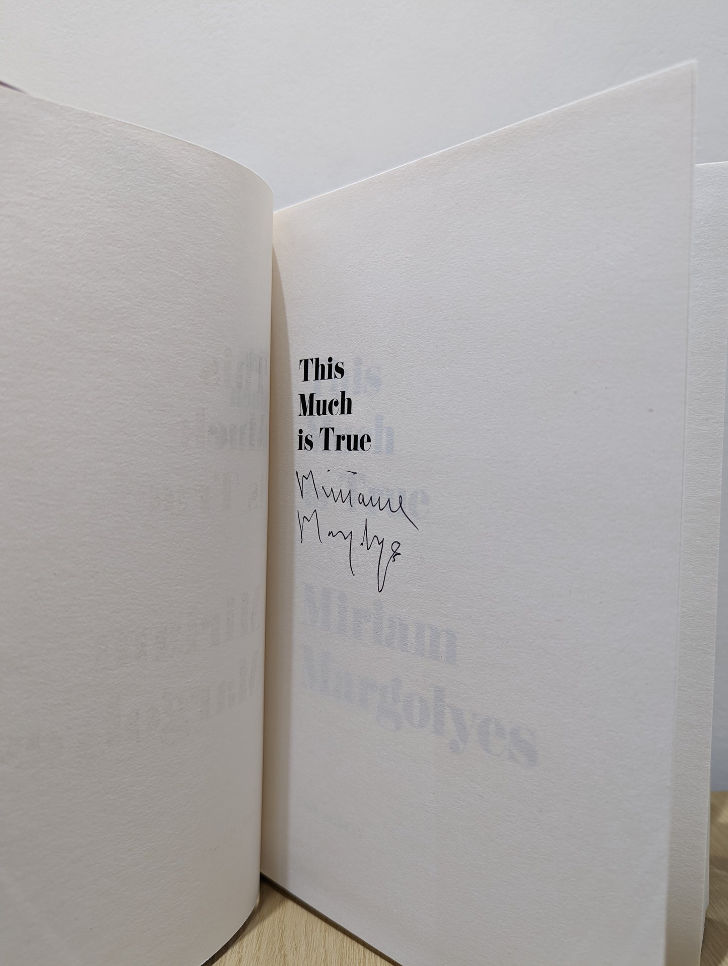 This Much Is True (Signed First Edition)