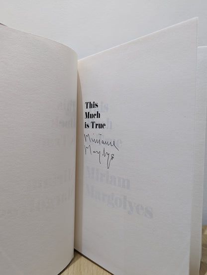 This Much Is True (Signed First Edition)