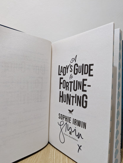 A Lady's Guide to Fortune-Hunting (Signed First Edition with sprayed edges)