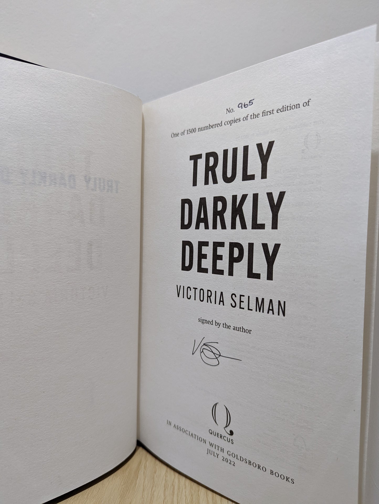 Truly, Darkly, Deeply (Signed Slipcase Edition)