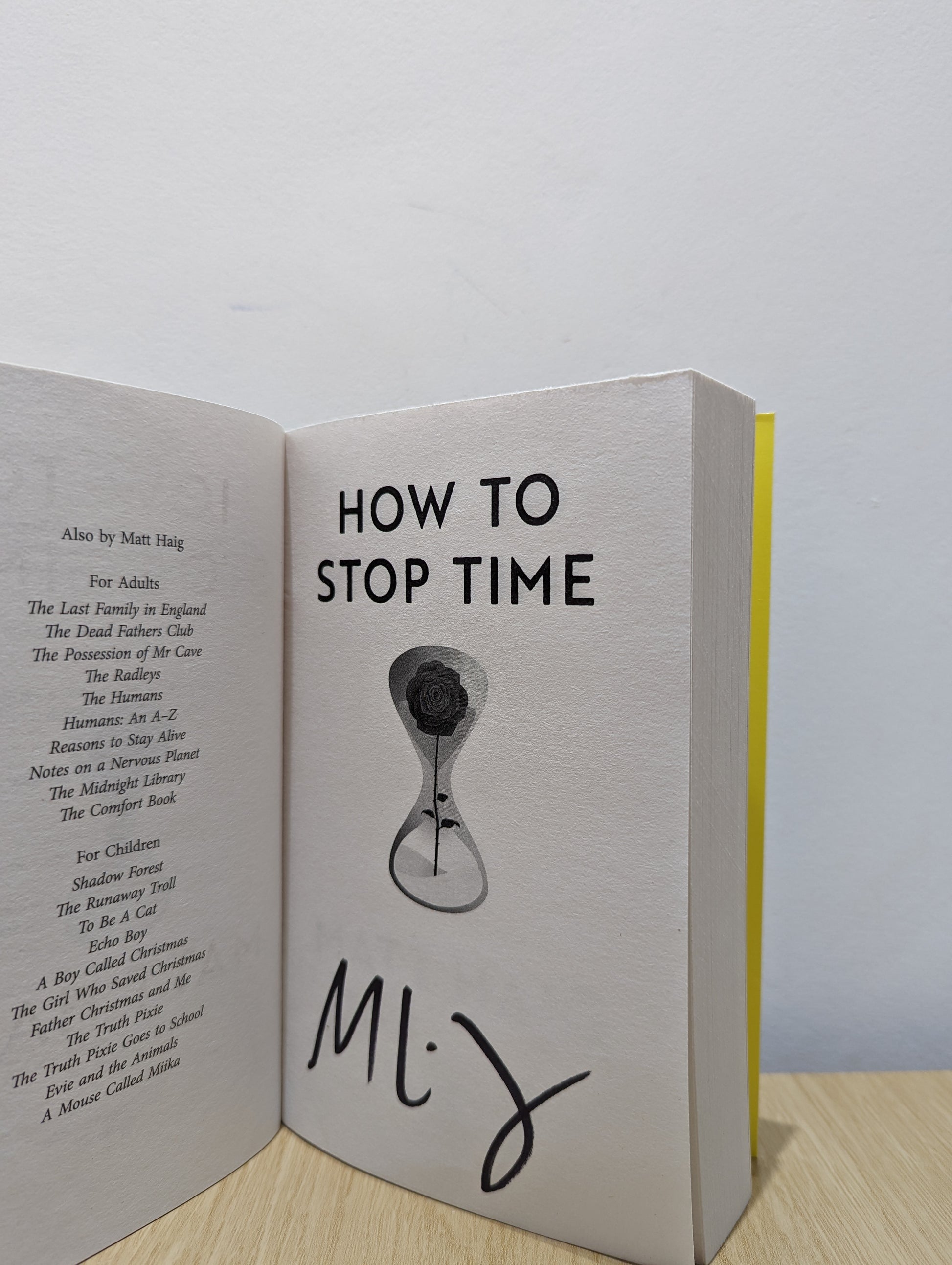 How to Stop Time (Signed Paperback)