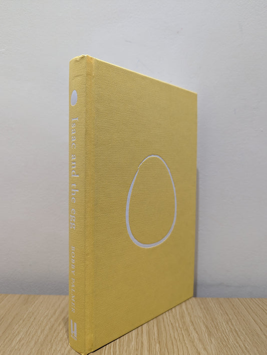 Isaac and the Egg (Signed Numbered First Edition)