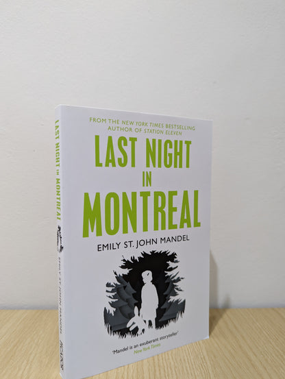 Last Night In Montreal (Signed to Title Page)