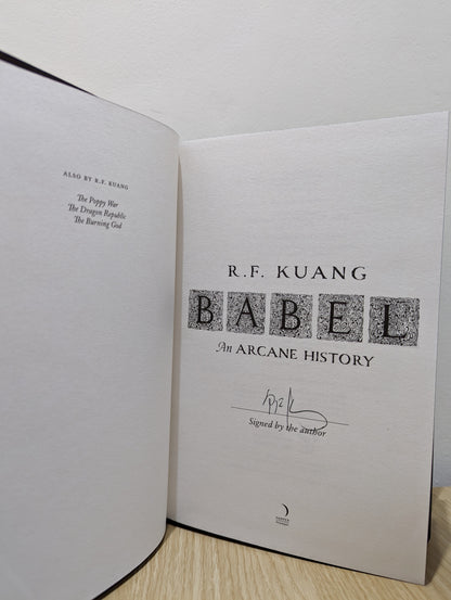 Babel: Or the Necessity of Violence: An Arcane History of the Oxford Translators' Revolution (Signed First Edition with sprayed edges)