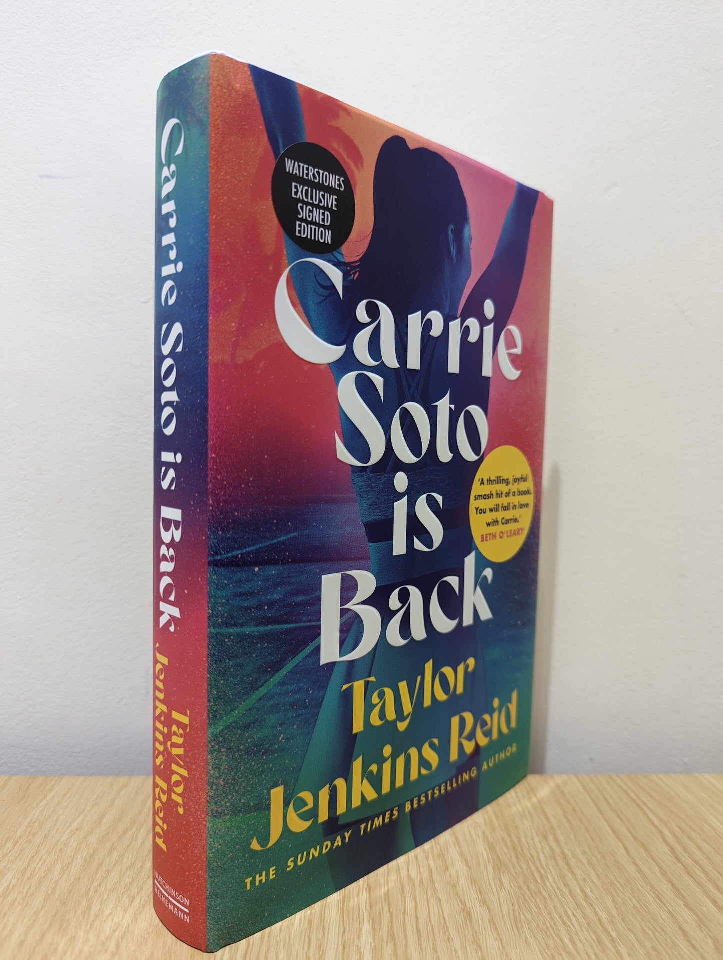 Carrie Soto Is Back: From the author of The Seven Husbands of Evelyn Hugo and Daisy Jones and the Six (Signed First Edition with extra content)