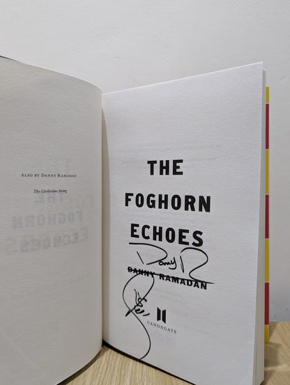 The Foghorn Echoes (Signed First Edition)