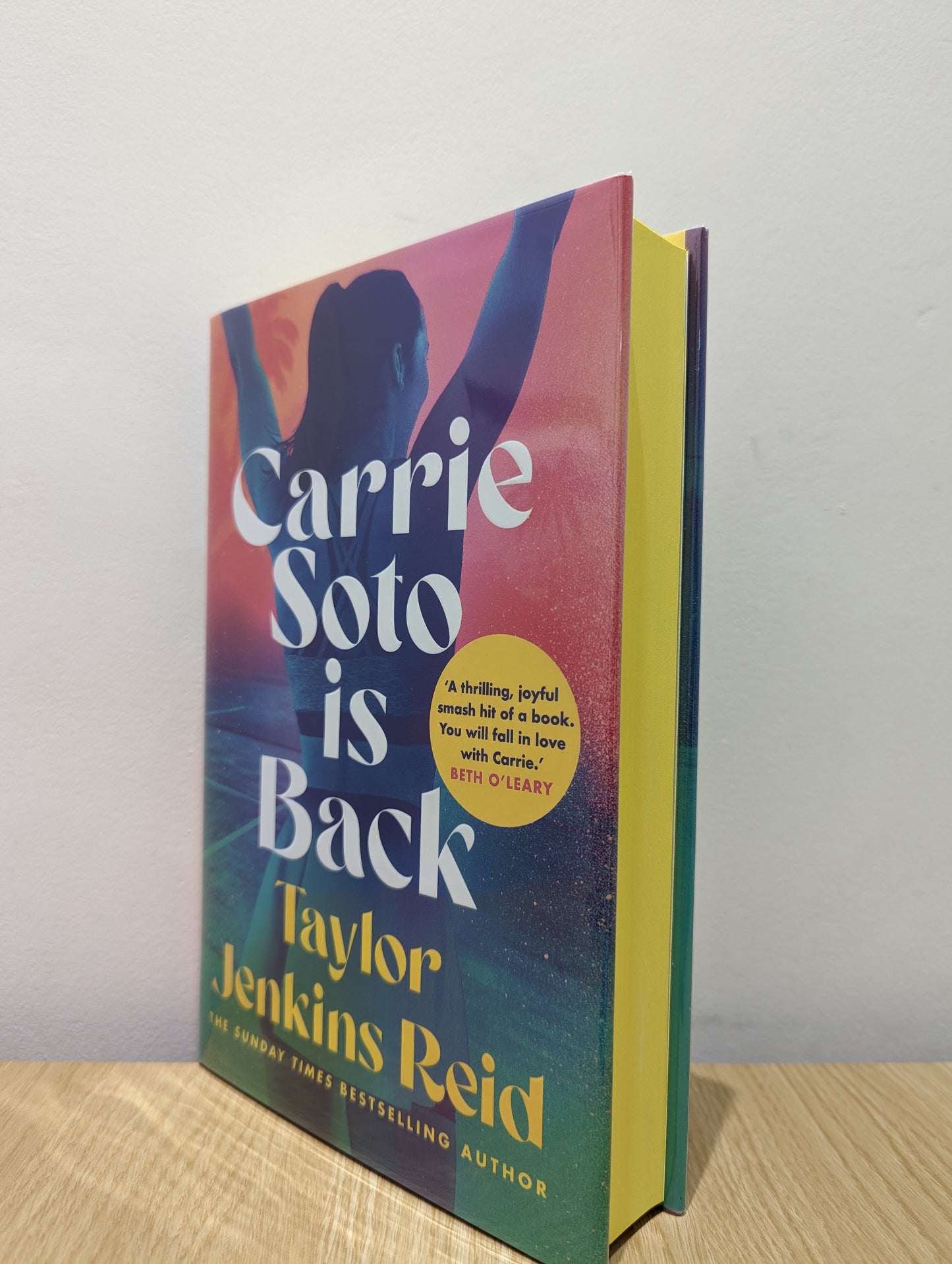 Carrie Soto Is Back: From the author of The Seven Husbands of Evelyn Hugo and Daisy Jones and the Six (Signed First Edition with sprayed edges)