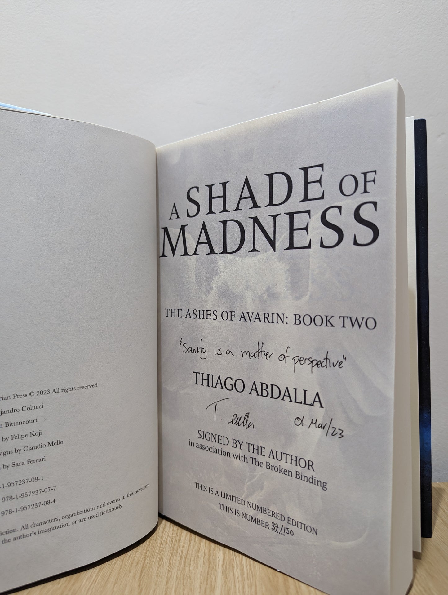 A Touch of Light; A Shade of Madness: The Ashes of Avarin Book 1-2 (Signed Lined Dated Numbered First Edition)