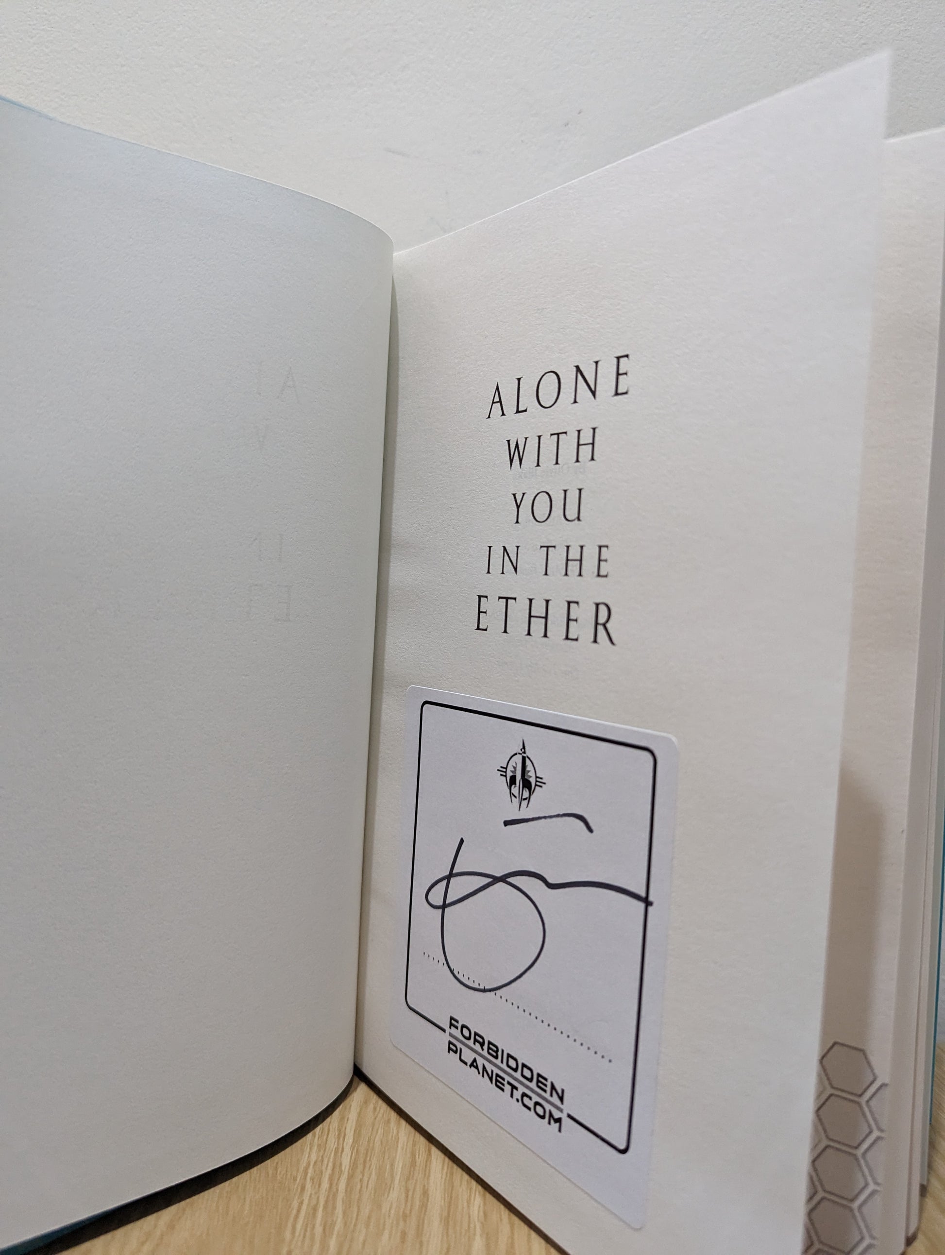 Alone With You in the Ether (Signed First Edition)