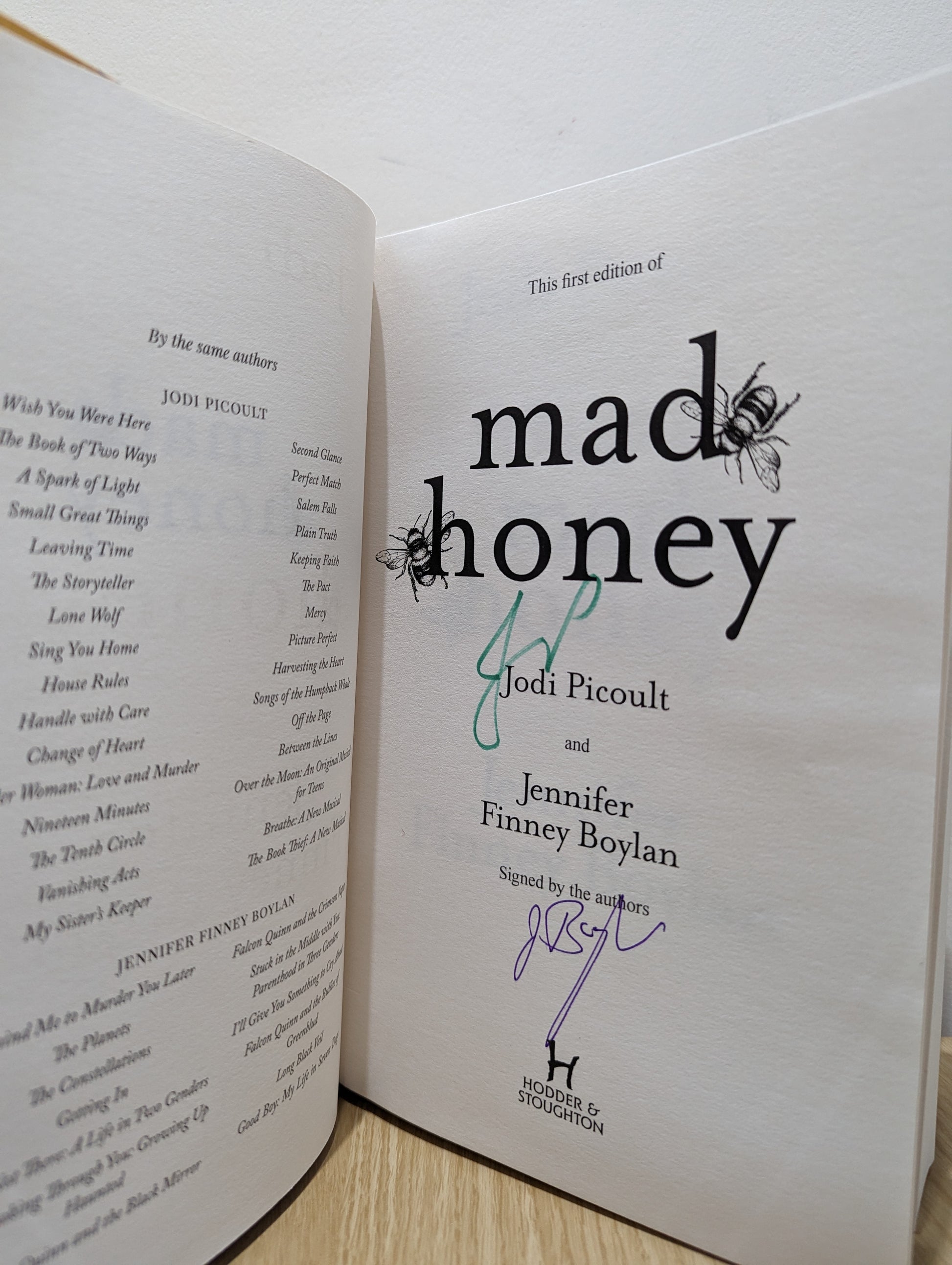 Mad Honey (Double Signed First Edition)