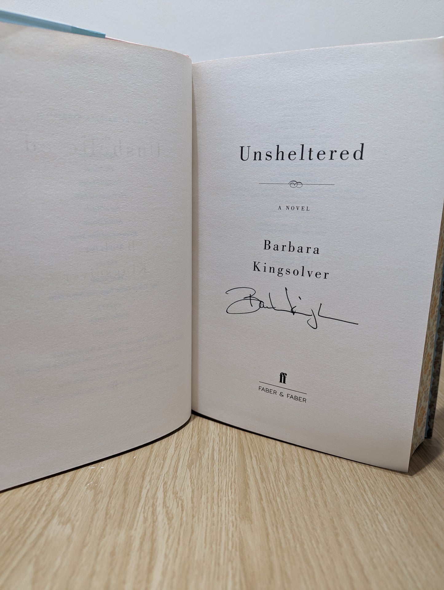 Unsheltered (Signed First Edition with sprayed edges)