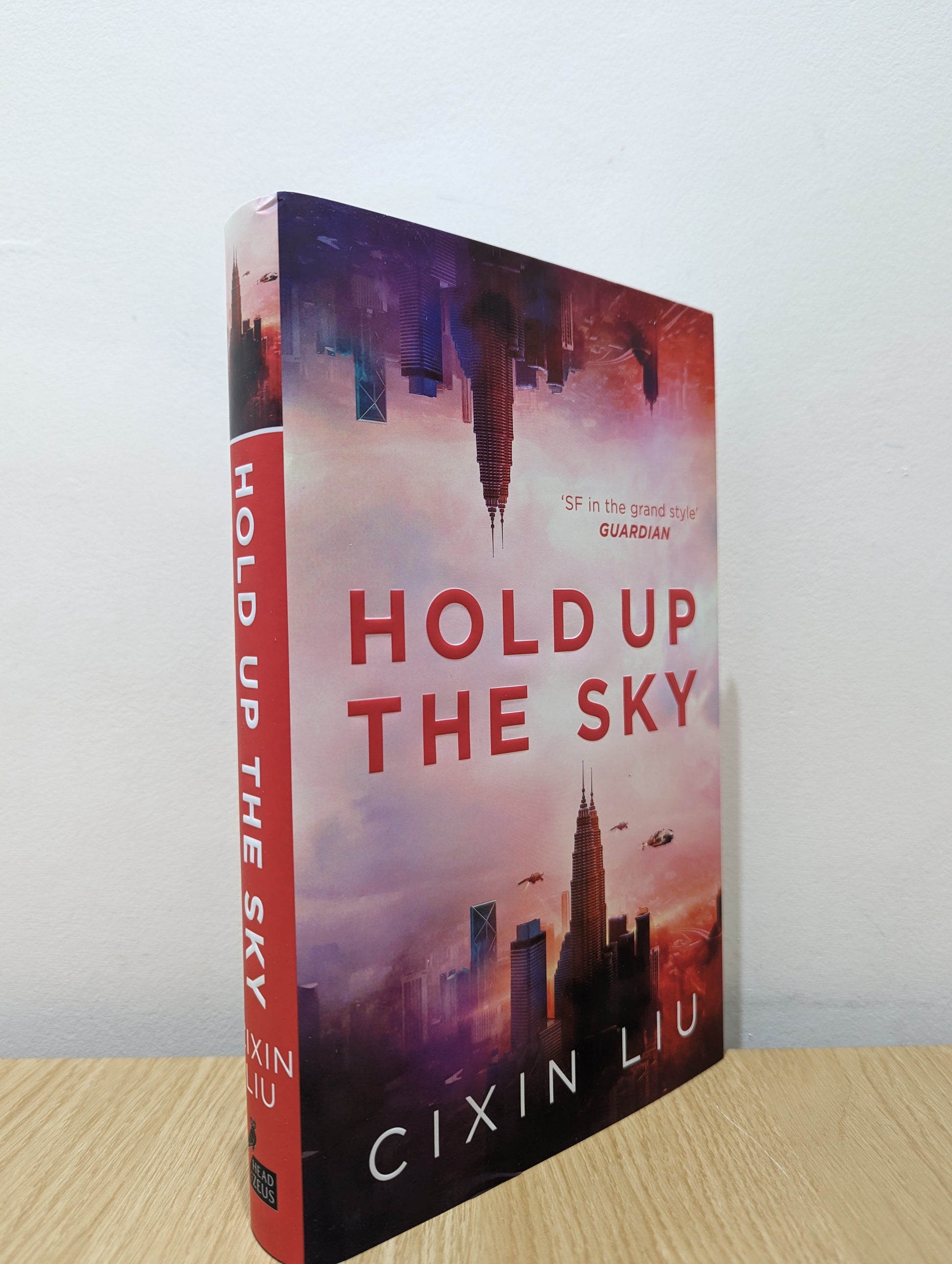 Hold Up the Sky (Signed First Edition)