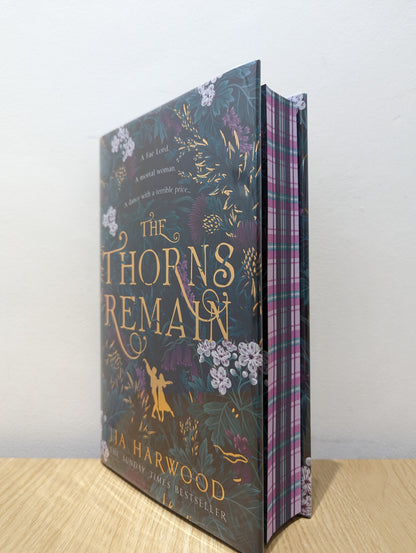 The Thorns Remain (Signed Numbered First Edition with sprayed edges)