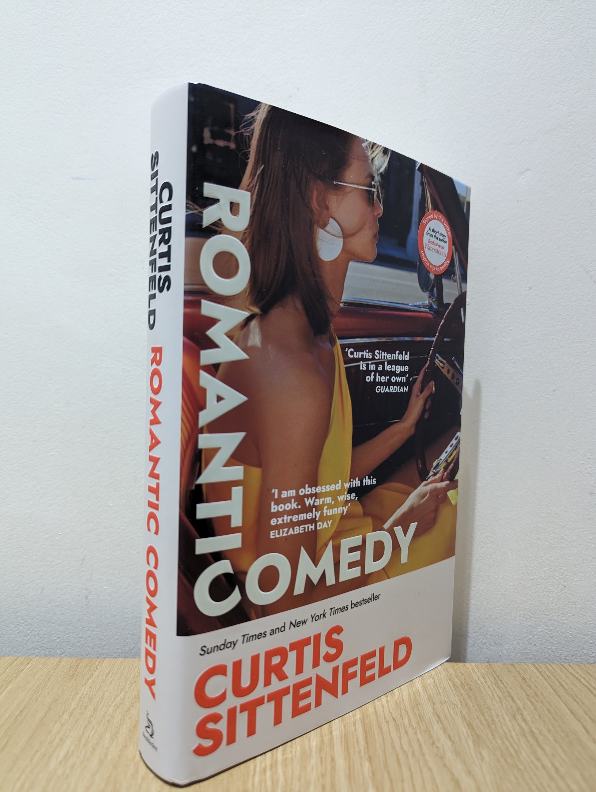 Romantic Comedy: The brand new novel from the global bestselling author of AMERICAN WIFE and RODHAM (Signed First Edition with extra short story)