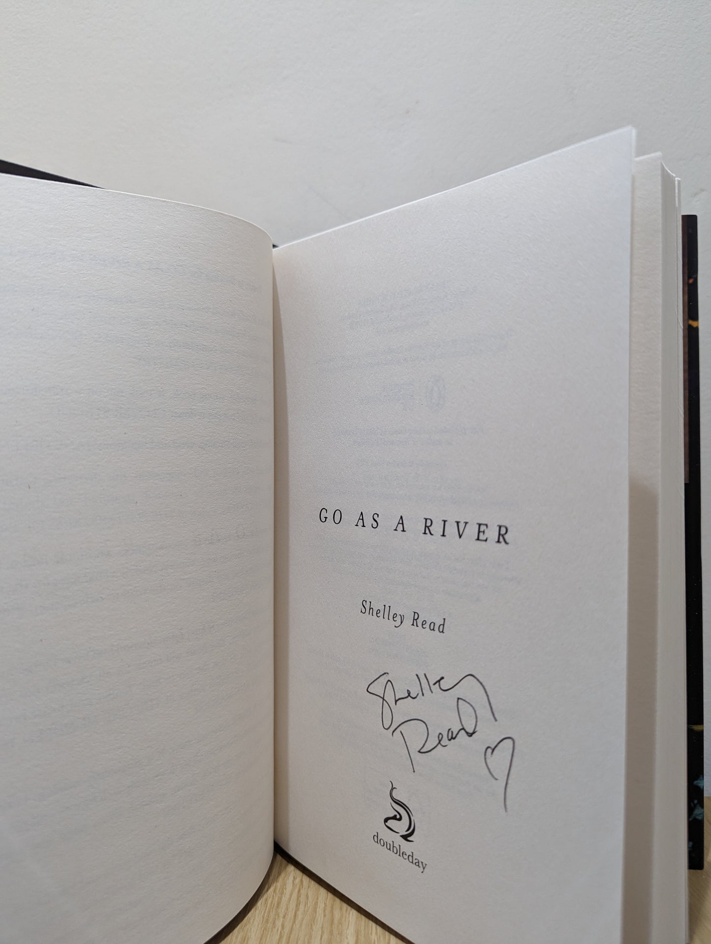 Go as a River (Signed First Edition with extra material)