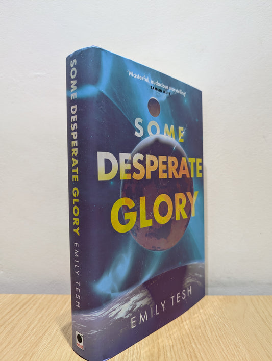 Some Desperate Glory (Signed First Edition)