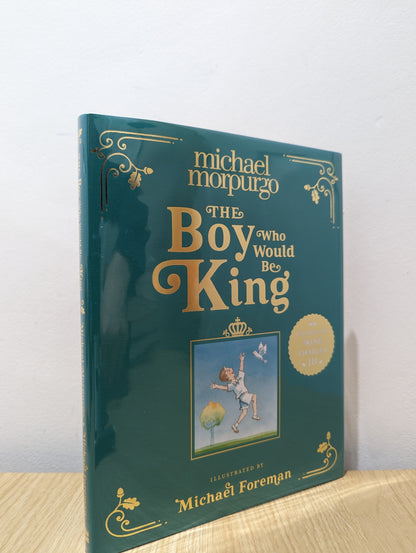 The Boy Who Would Be King (Double Signed First Edition)