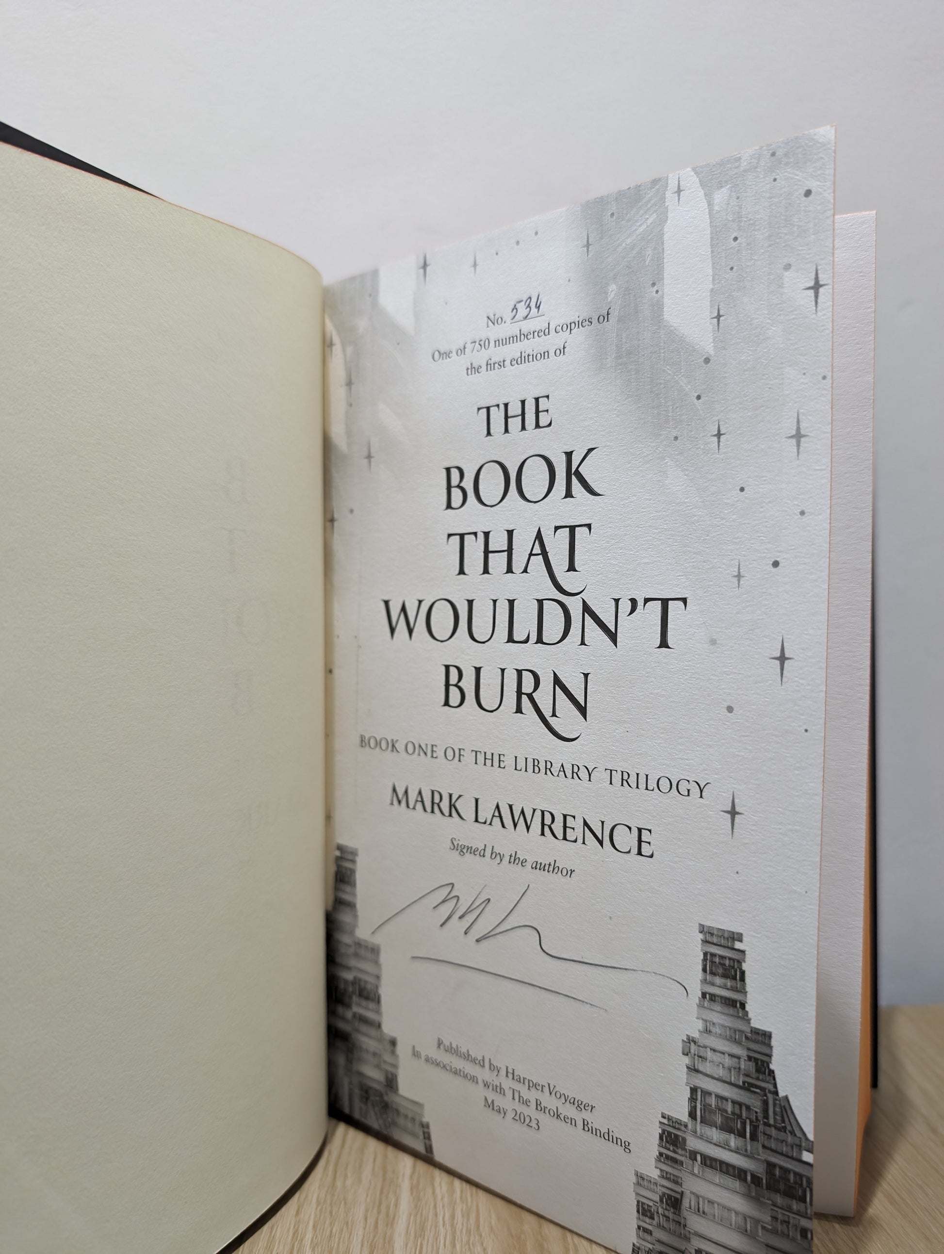 The Library Trilogy 1-2: The Book That Wouldn't Burn; The Book That Broke the World (Signed Numbered First Edition with sprayed edges)