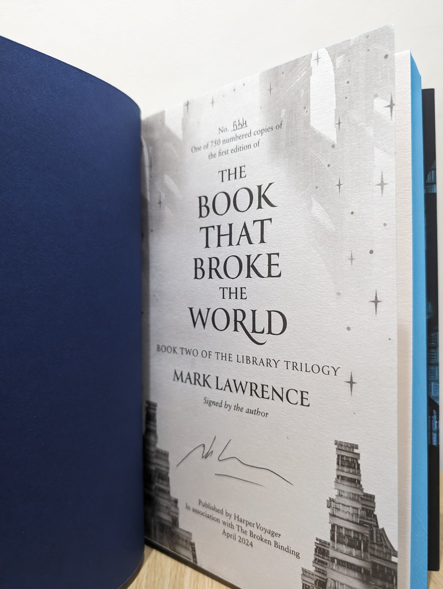 The Library Trilogy 1-2: The Book That Wouldn't Burn; The Book That Broke the World (Signed Numbered First Edition with sprayed edges)