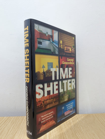 Time Shelter: Winner of the International Booker Prize 2023 (Double Signed Dated First Edition)