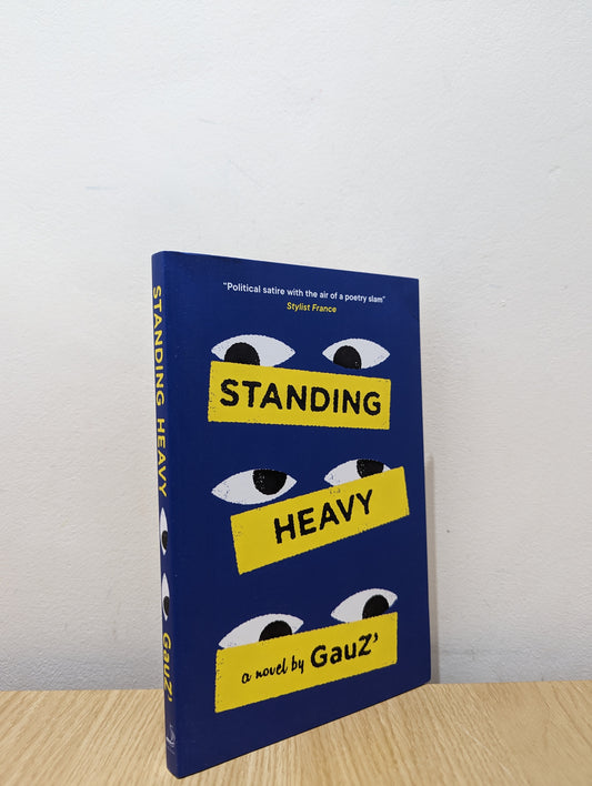 Standing Heavy (Signed by Translator)