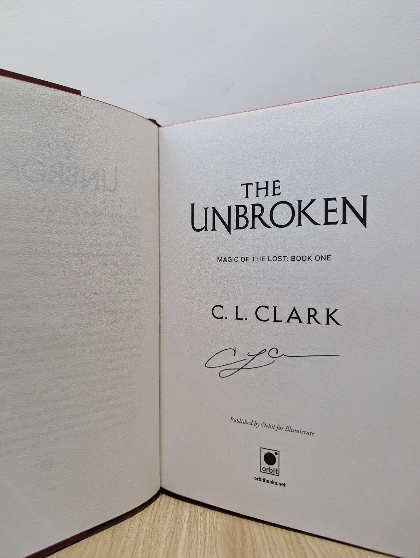 The Unbroken; The Faithless: Magic of the Lost Series 1-2 (Signed Special Edition with sprayed edges)