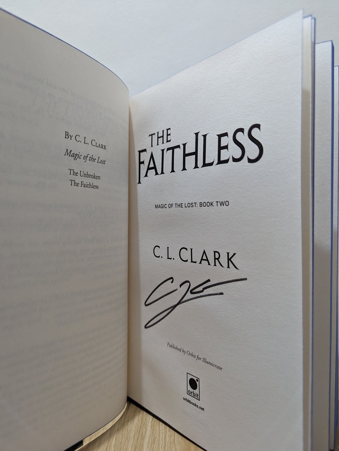 The Unbroken; The Faithless: Magic of the Lost Series 1-2 (Signed Special Edition with sprayed edges)