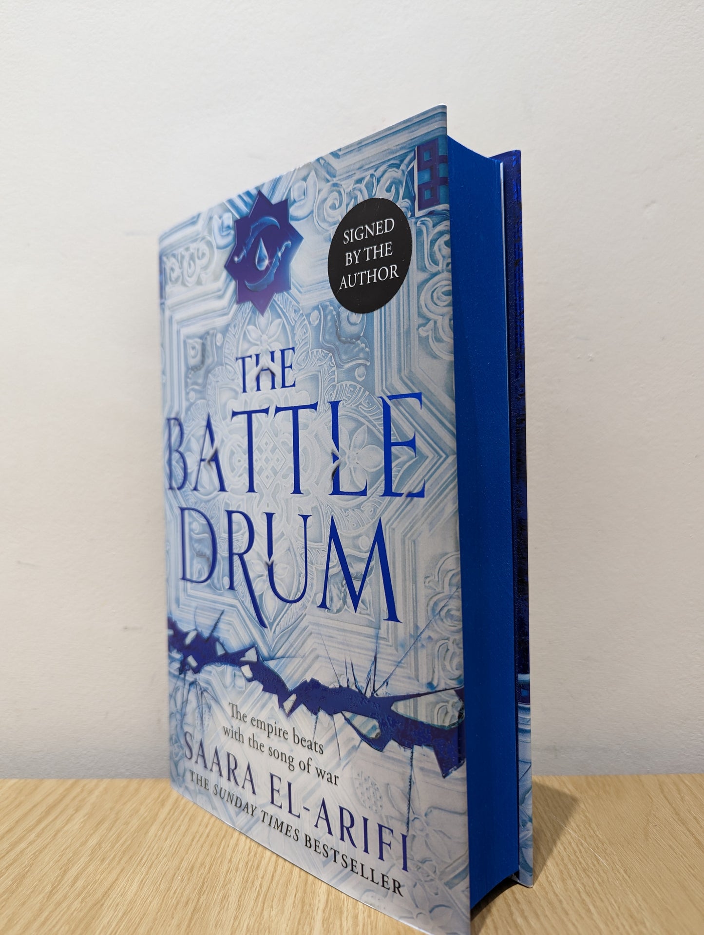 The Battle Drum (The Final Strife 2) (Signed First Edition with sprayed edges)