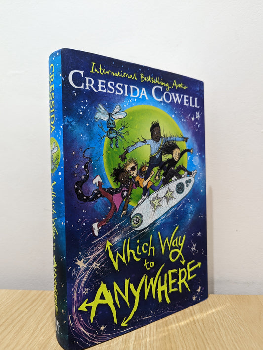 Which Way to Anywhere (Signed First Edition)