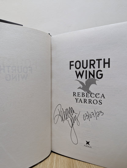 Fourth Wing: The Empyrean 1 (Signed Dated First Edition)