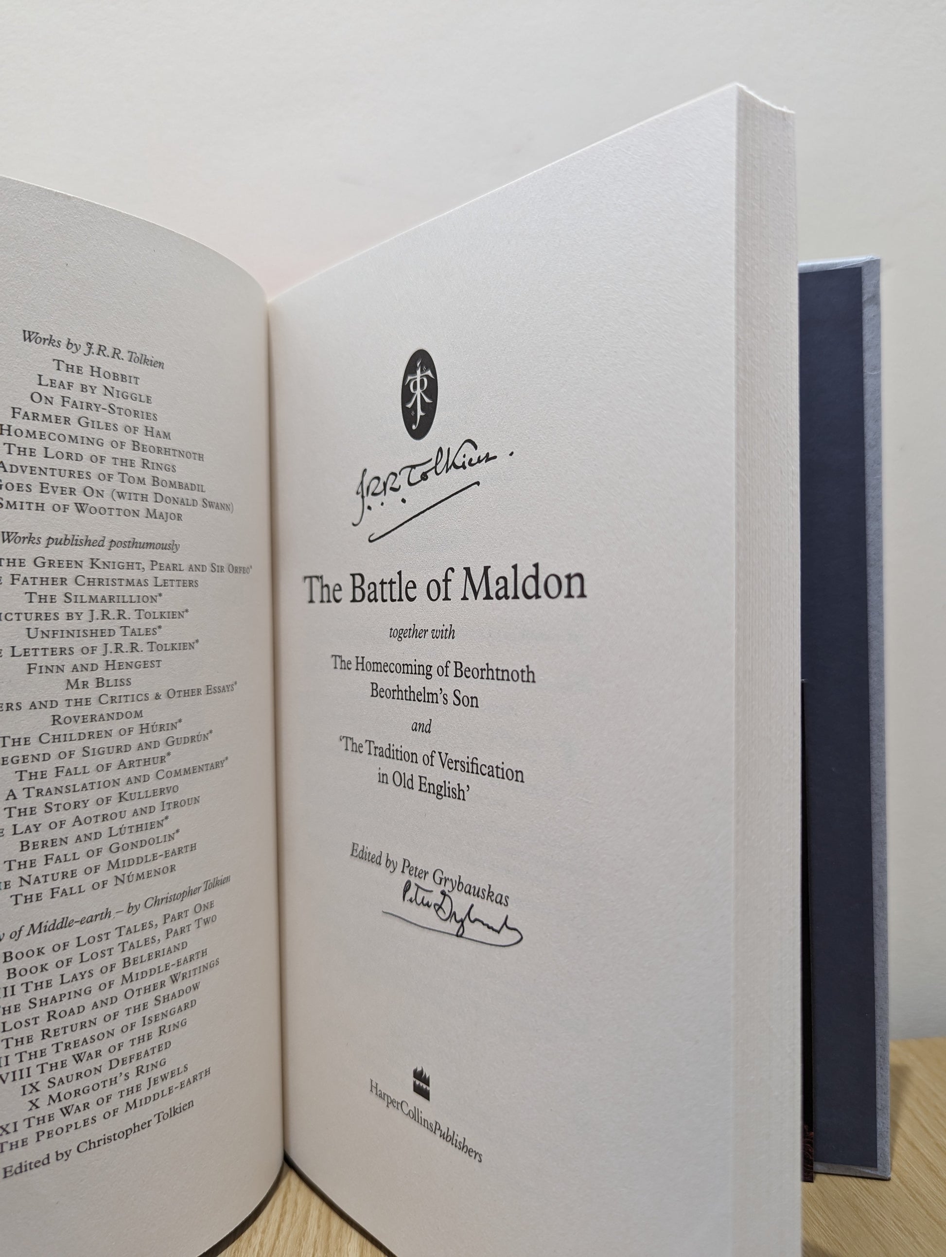 The Battle of Maldon: together with The Homecoming of Beorhtnoth (Signed First Deluxe Edition)