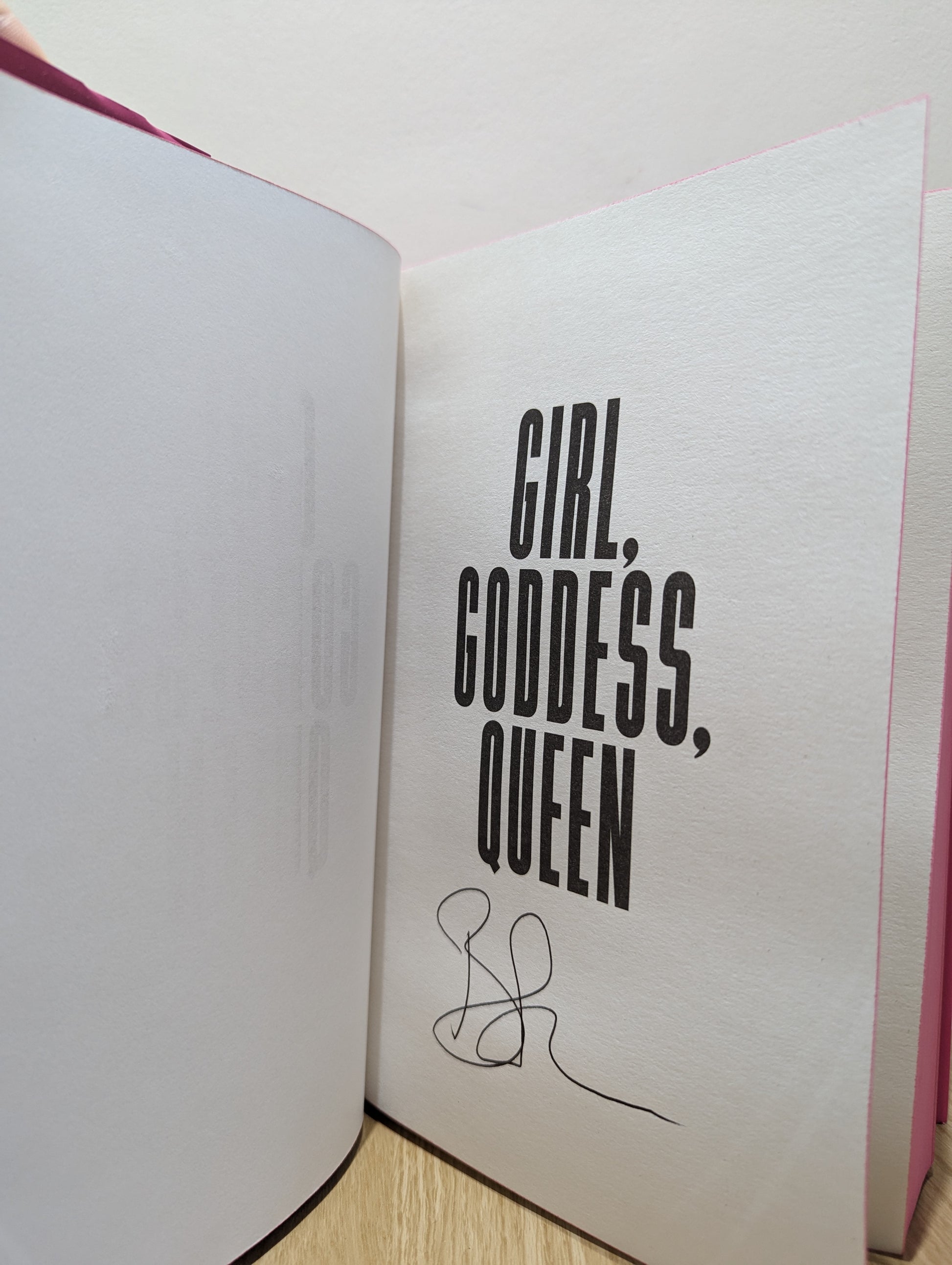 Girl, Goddess, Queen (Signed First Edition with sprayed edges)