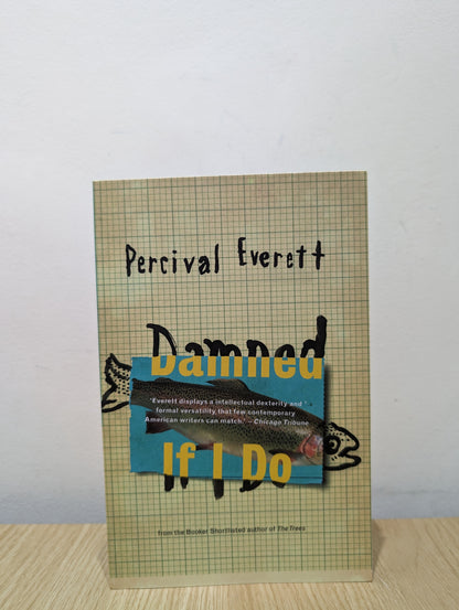 Damned If I Do (Signed UK First Edition)