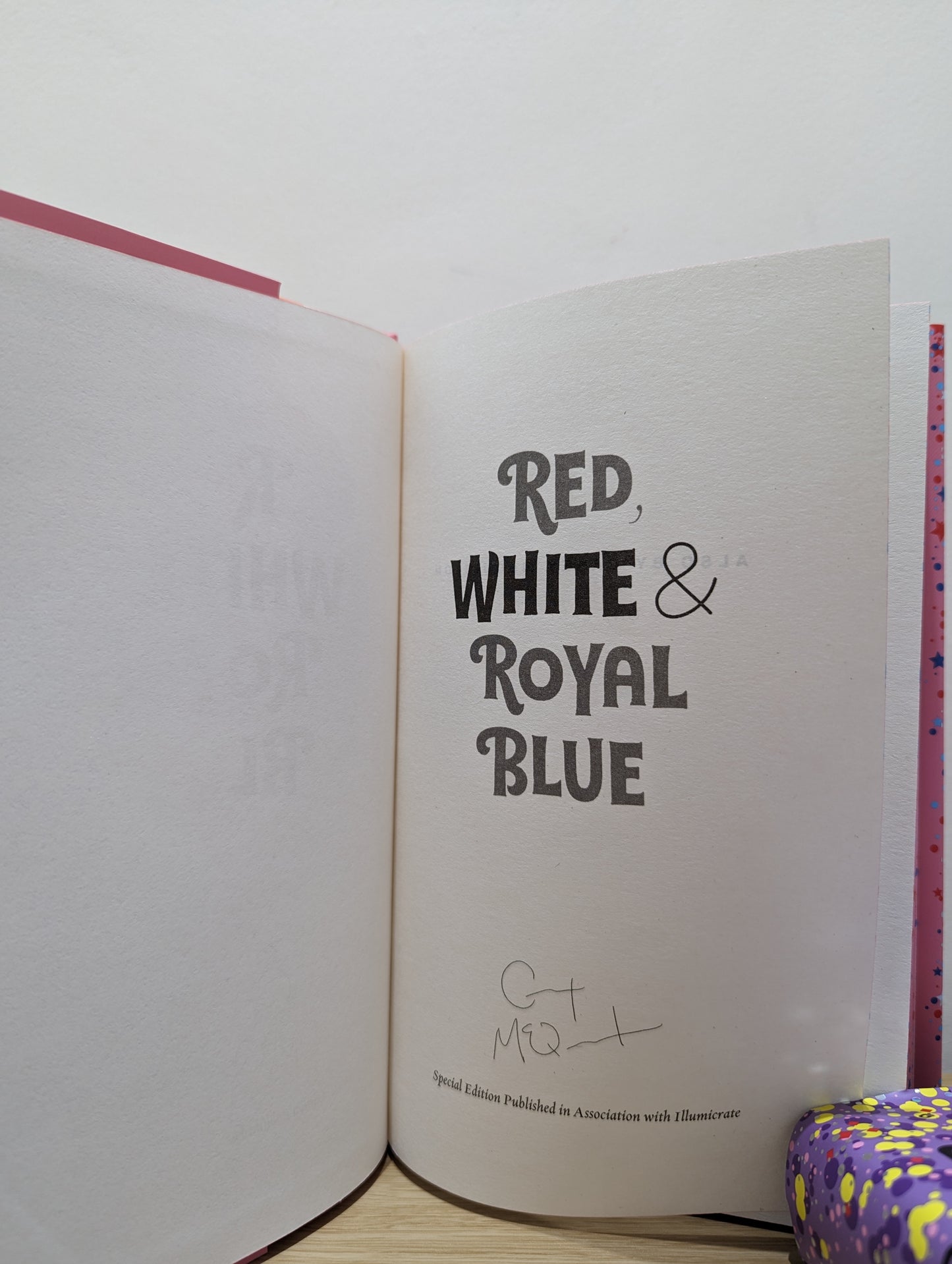 Red, White & Royal Blue; One Last Stop (Special Edition with sprayed edges)