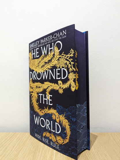 He Who Drowned the World: the epic sequel to She Who Became the Sun (The Radiant Emperor 2) (Signed First Edition with sprayed edges)