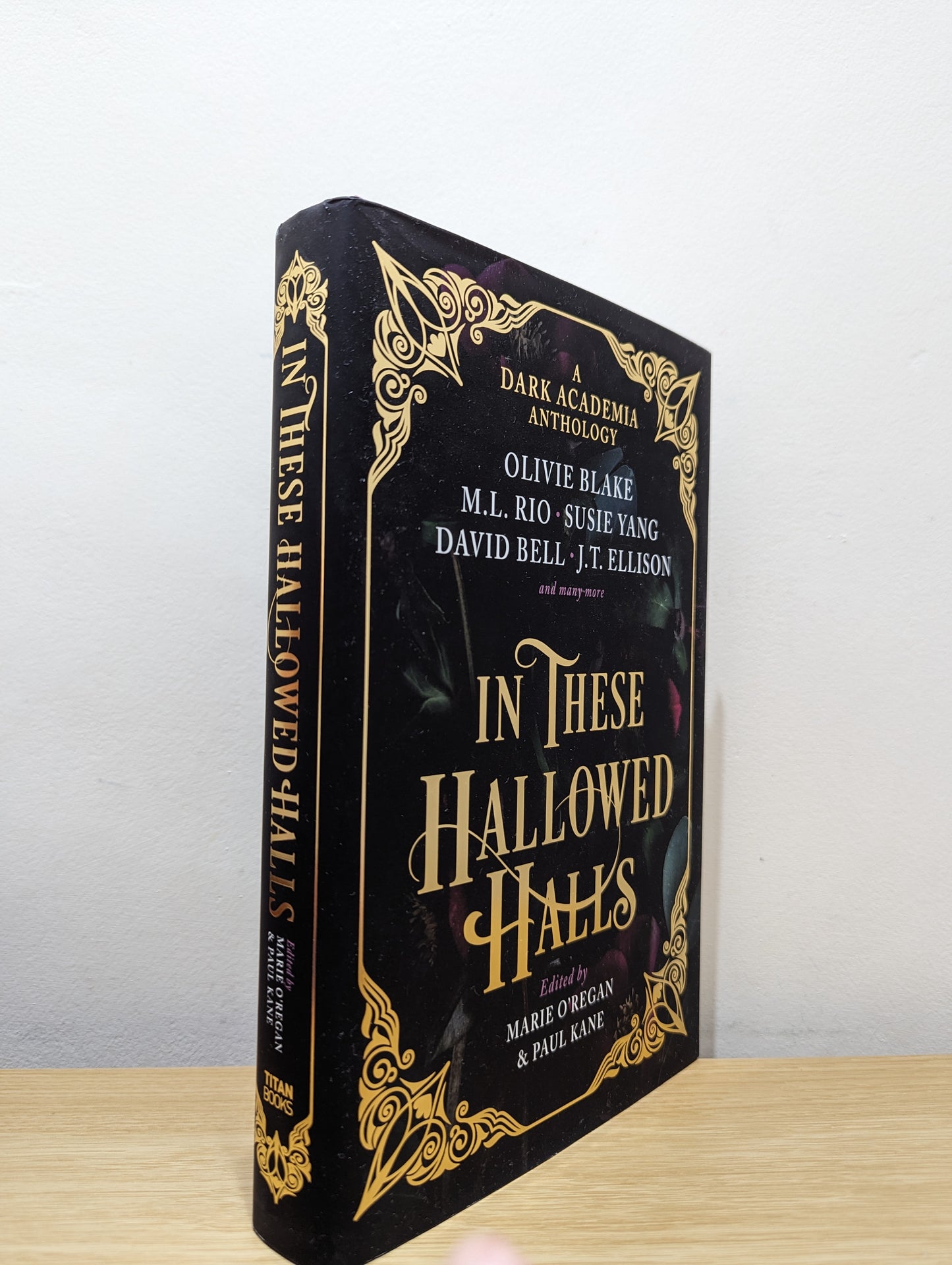 In These Hallowed Halls: A Dark Academia anthology (Signed First Edition)