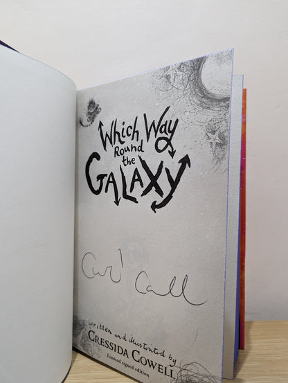 Which Way Round the Galaxy: From the No.1 bestselling author of HOW TO TRAIN YOUR DRAGON (Signed First Edition with sprayed edges)