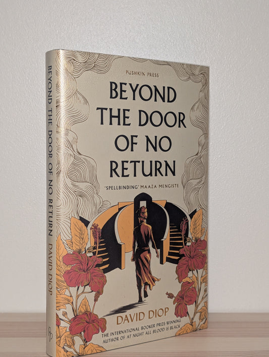 Beyond The Door of No Return (Signed Dated First Edition)
