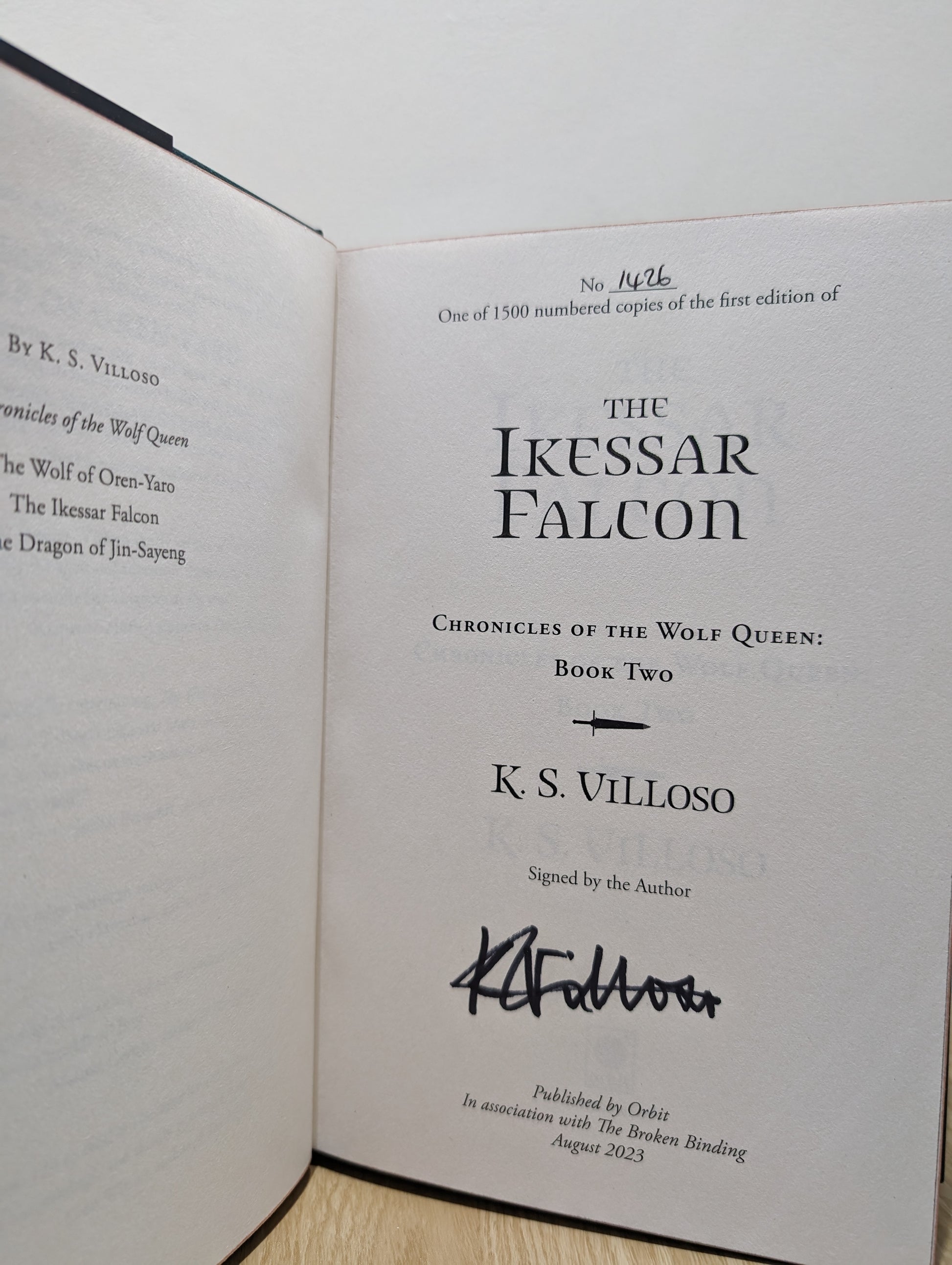 Chronicles of the Wolf Queen Series: The Wolf of Oren-Yaro; The Ikessar Falcon; The Dragon of Jin-Sayeng (Signed Set with sprayed edges)