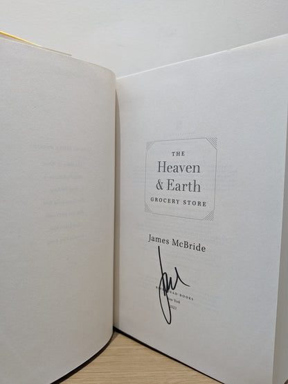 The Heaven & Earth Grocery Store: A Novel (Signed First Edition)