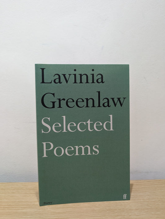 Selected Poems: with notes on poetry (Signed First Edition)