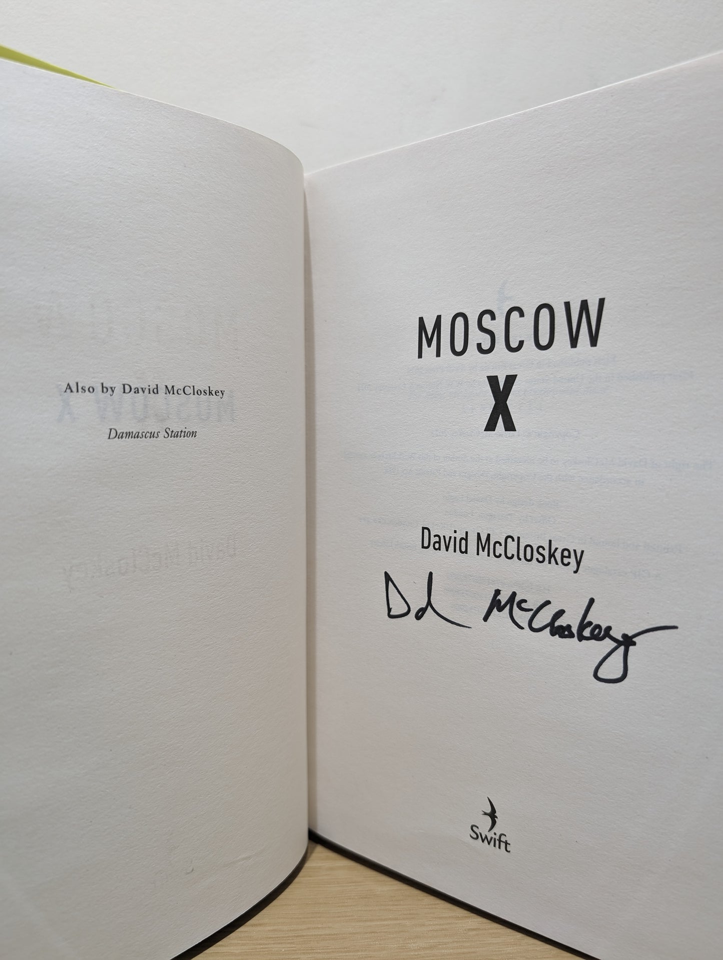 Moscow X: From the Author of DAMASCUS STATION (Signed First Edition)