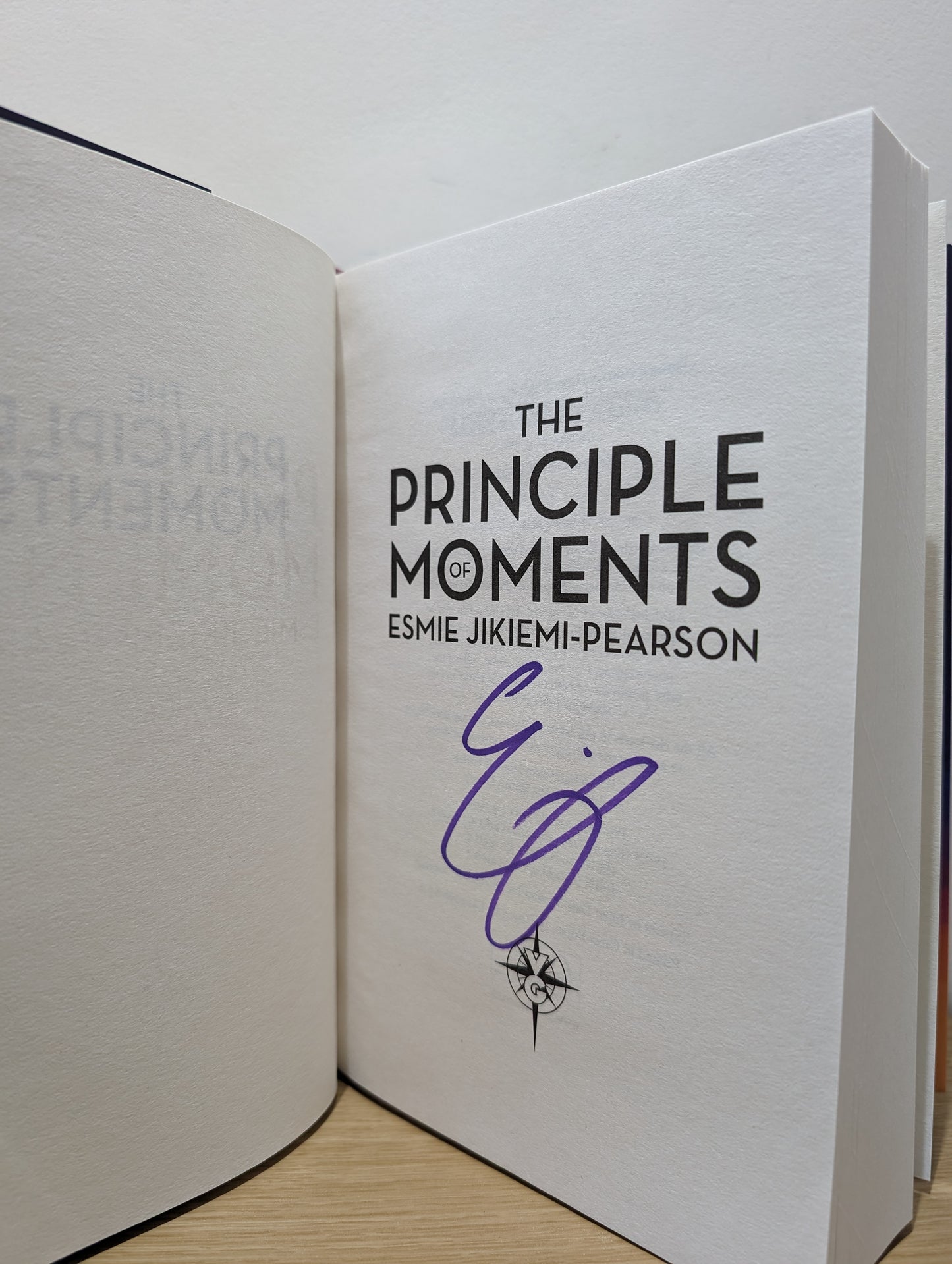 The Principle of Moments (Signed First Edition)