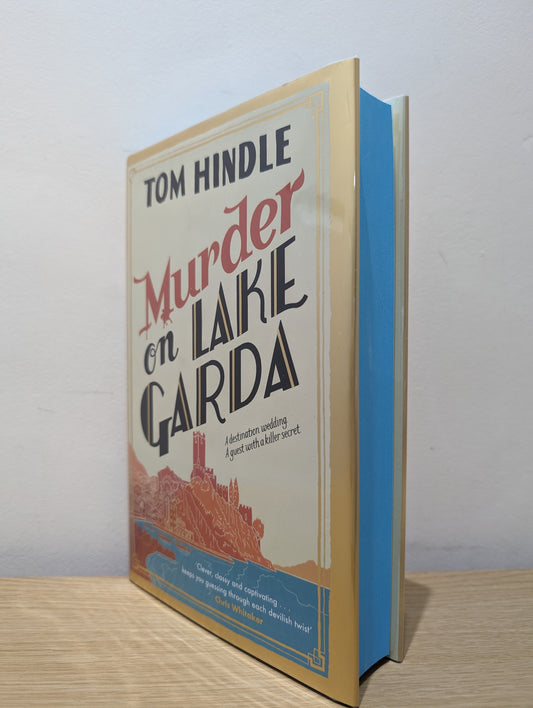 Murder on Lake Garda: from the author of A Fatal Crossing (Signed Numbered First Edition with sprayed edges)