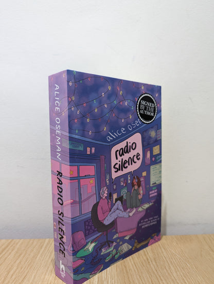 Radio Silence: from the author of HEARTSTOPPER (Signed to Title Page)